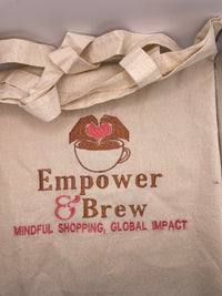 Empower & Brew Tote Bag