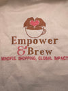 Empower & Brew Tote Bag