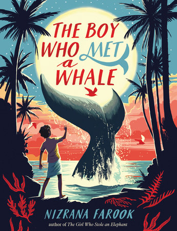 The Boy Who Met a Whale by Nizrana Farook