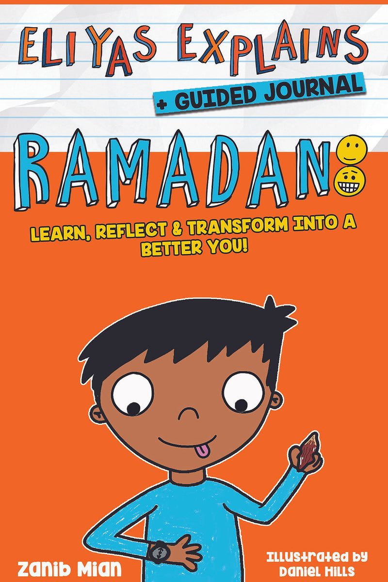 Eliyas Explains Ramadan by Zanib Mian